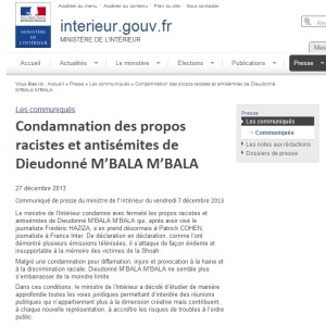 Communiqué du Ministère de l’Intérieur en date du 27 décembre 2013 "Condamnation des propos racistes et antisémites de Dieudonné M’BALA M’BALA" 
